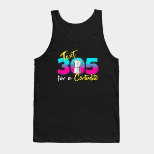 Text 305 (Miami) for a Cuban Cortadito Design Tank Top